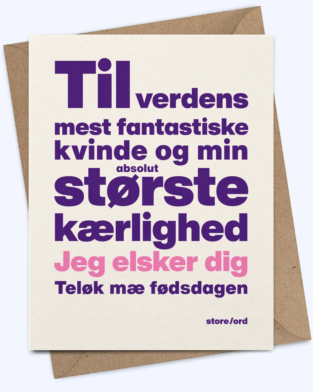 Til verdens mest fantastiske kvinde