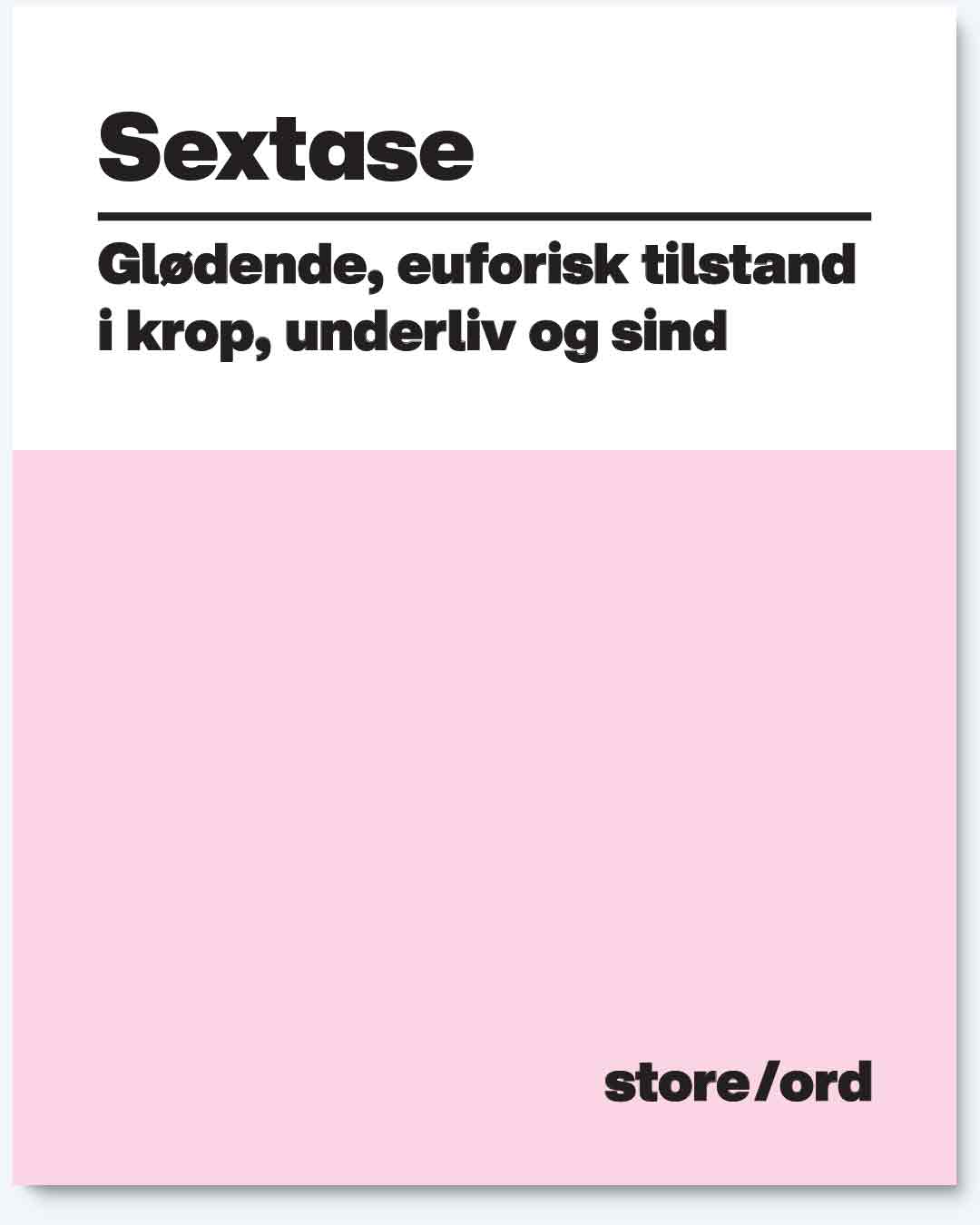 2-pak: Orgasme og Sextase. Størrelse M og L